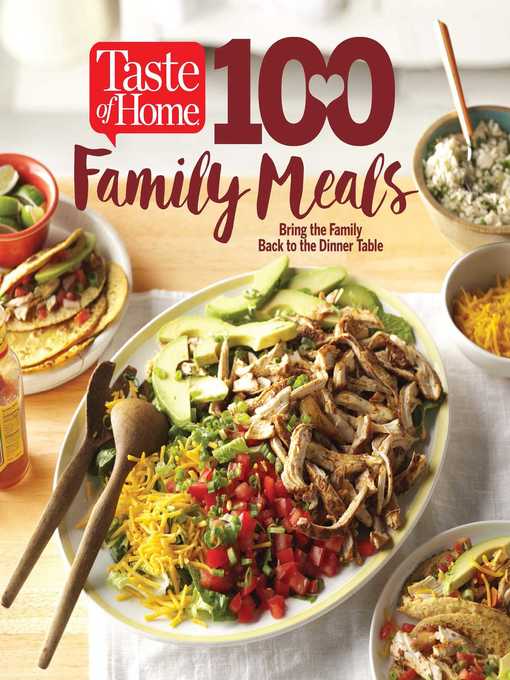 Title details for Taste of Home 100 Family Meals by Editors at Taste of Home - Wait list